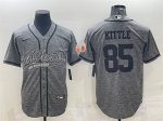 San Francisco 49ers #85 George Kittle Gray With Patch Cool Base Stitched Baseball Jersey